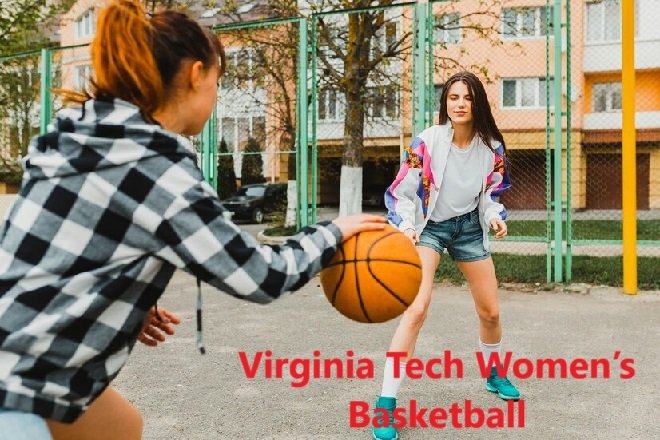 Virginia Tech Women’s Basketball